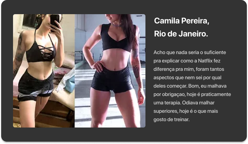 Depoimento e resultado de Camila Pereira
